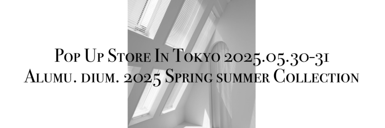 POPUP STORE in Tokyo