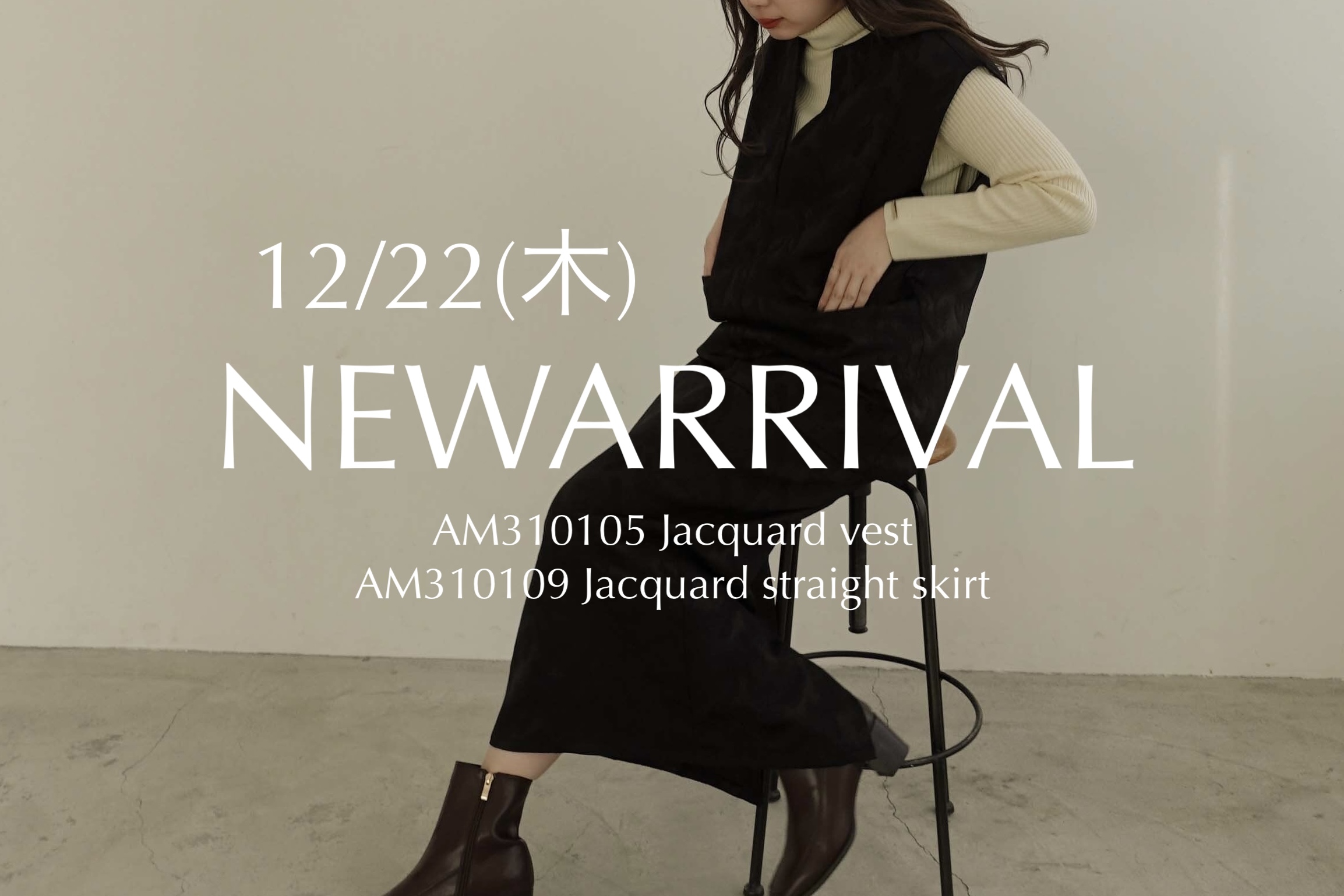 12/22(木) NEWARRIVAL