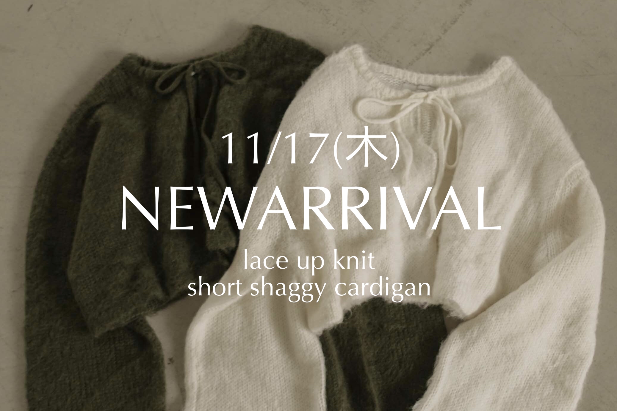 11/17(木) NEWARRIVAL