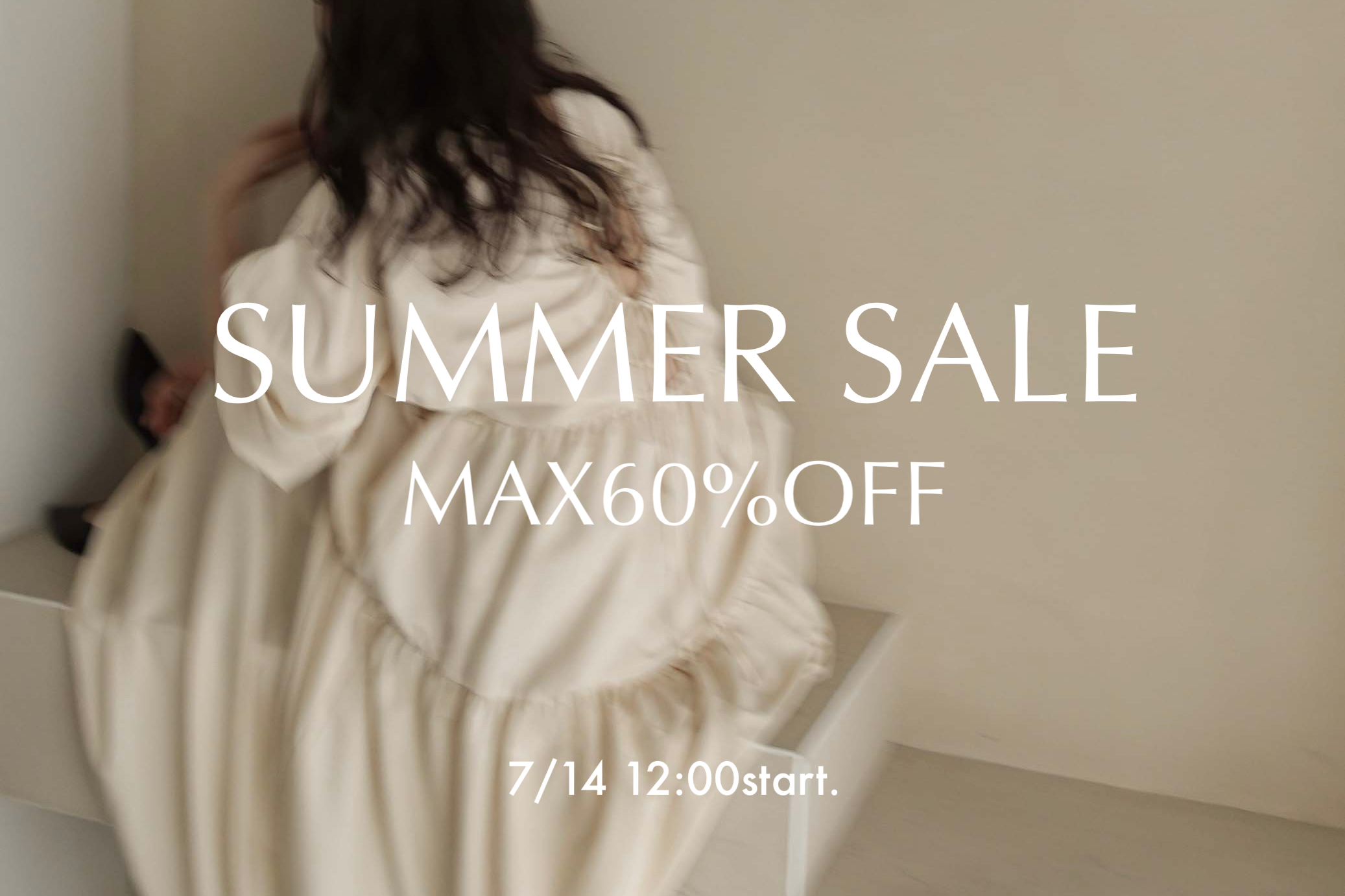【 MAX60%OFF 】SUMMER SALE