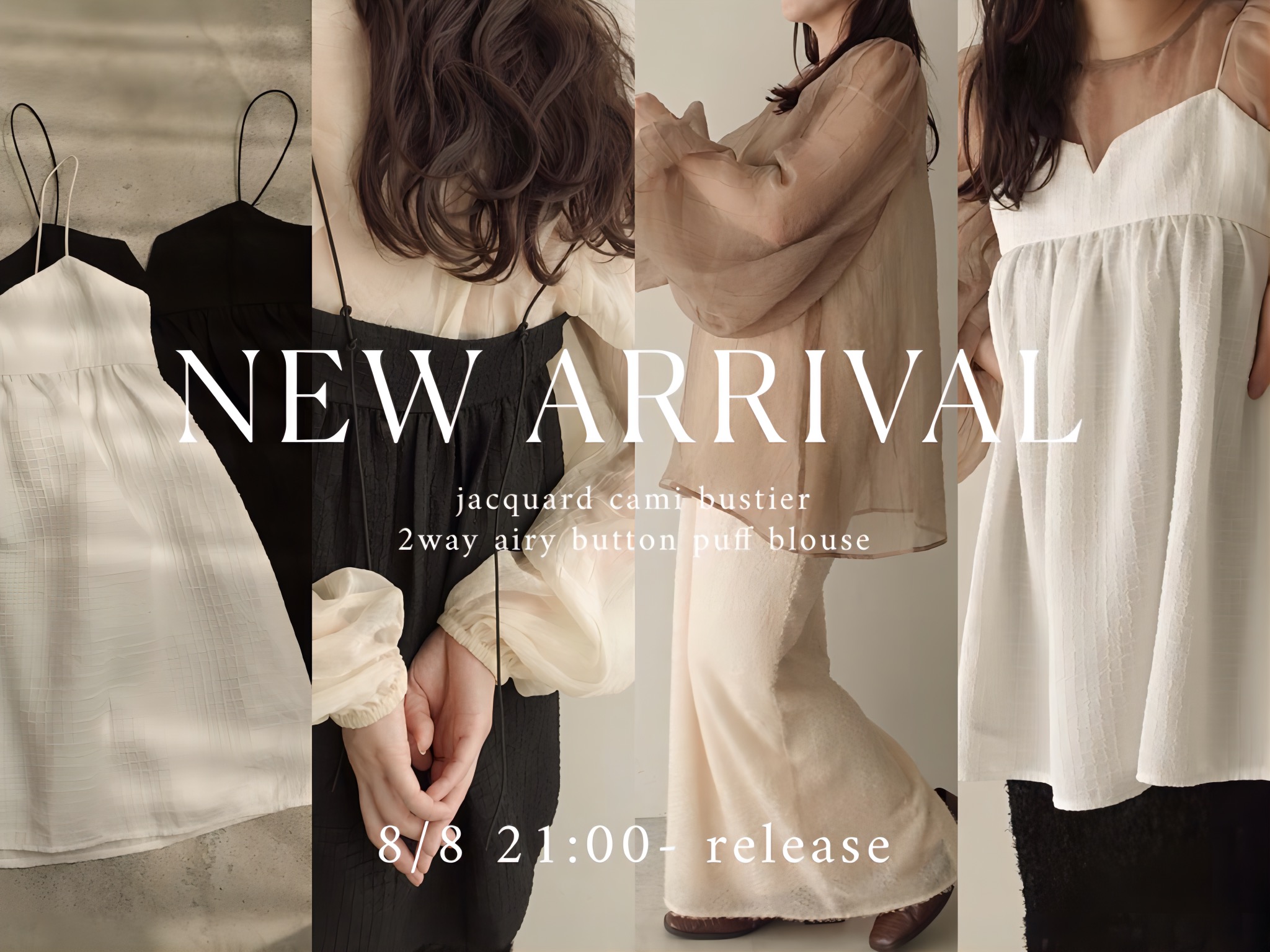 8/8(火) NEW ARRIVAL