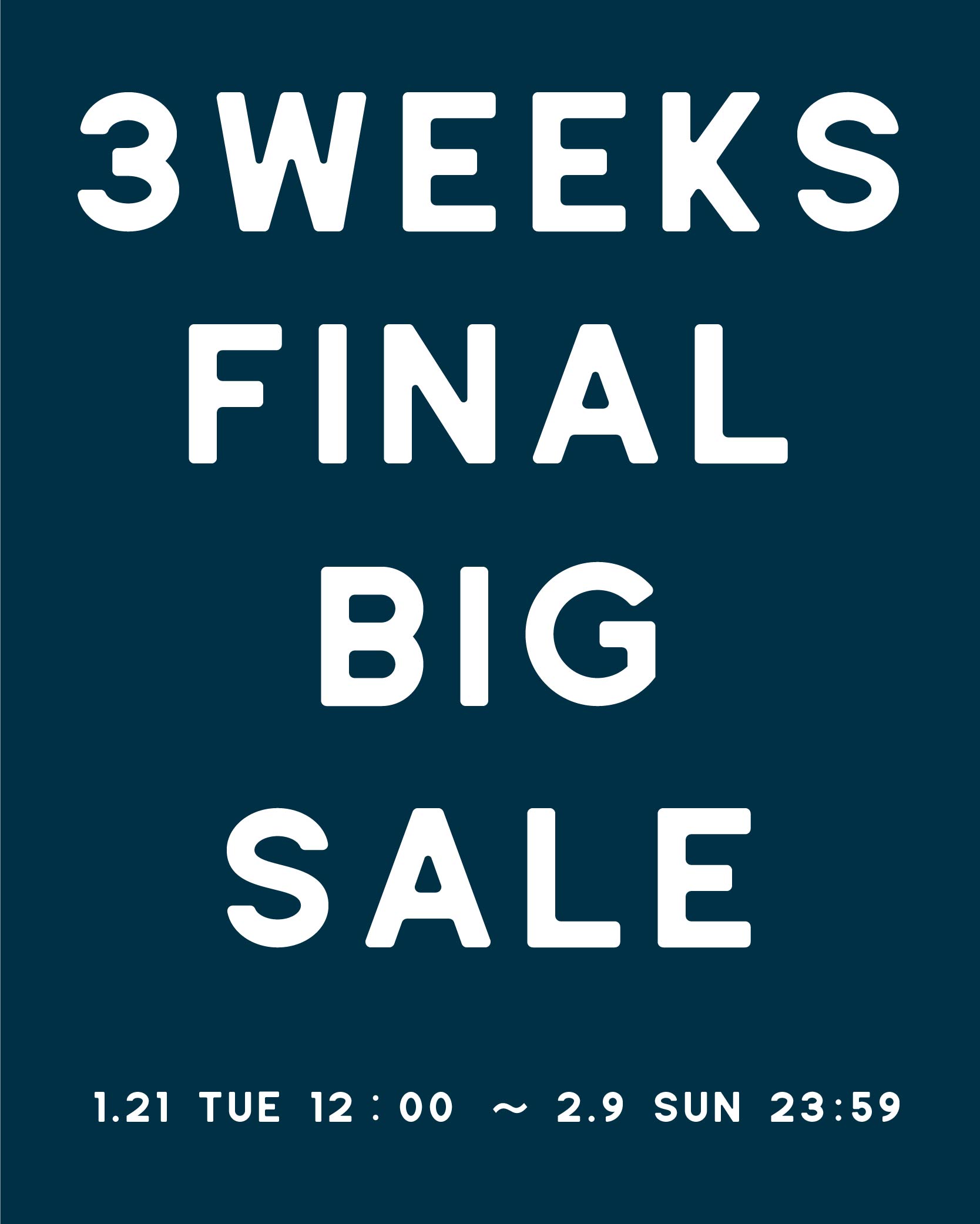 FINAL BIG SALL！！