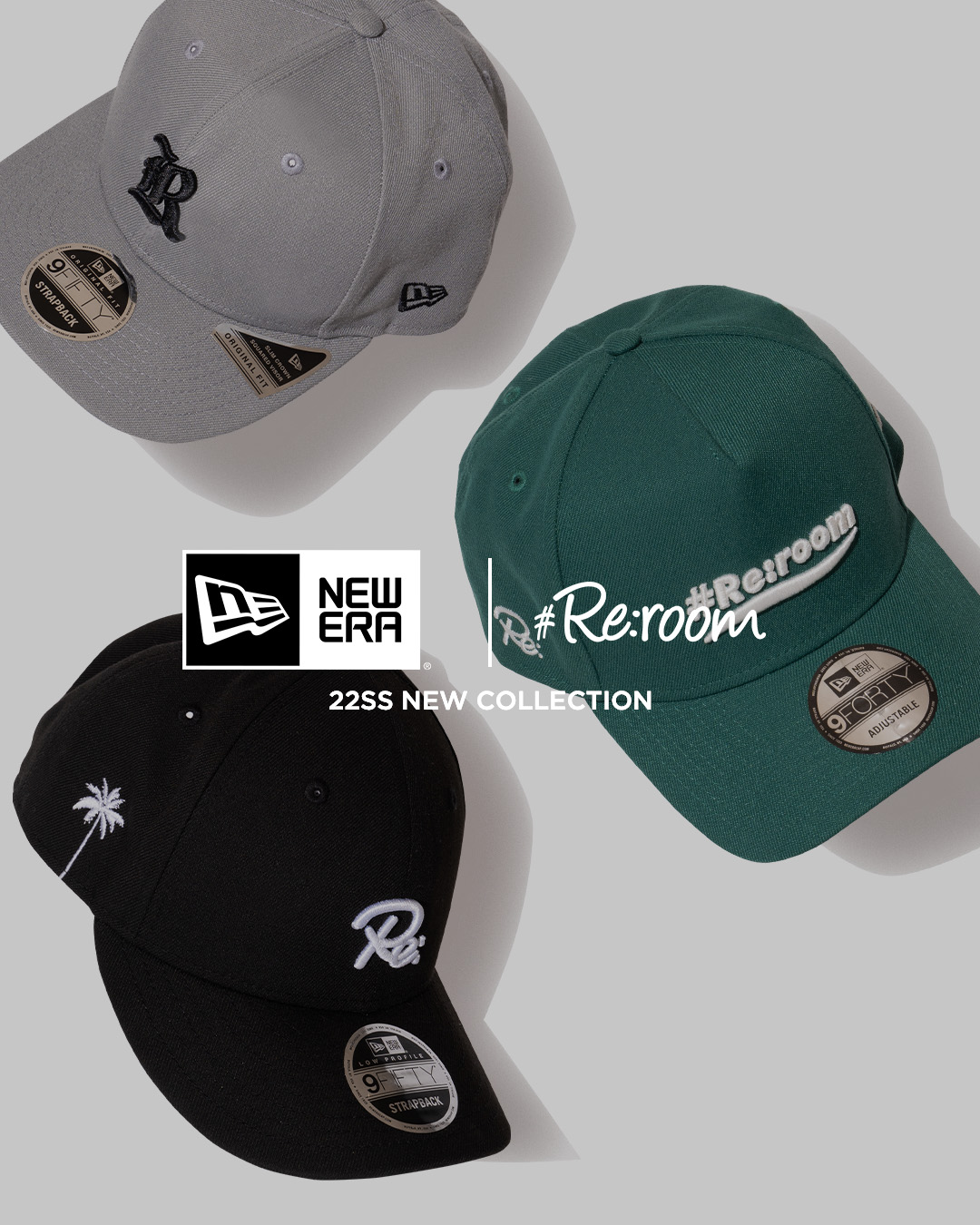 【#Re:room × NEWERA】2022 SPRING/SUMMER COLLECTION