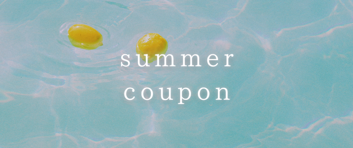 おまとめ買いがお得！summerクーポン配布中🍉
