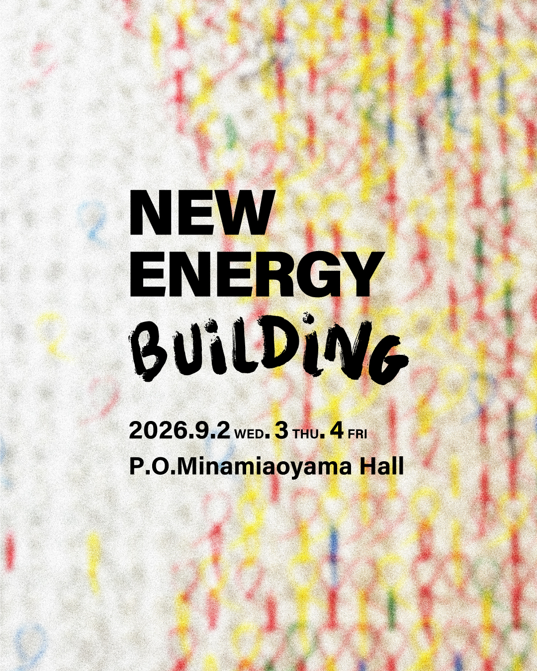 2026年9月2日〜9月3日 NEW ENERGY BLDS. メインビジュアル担当