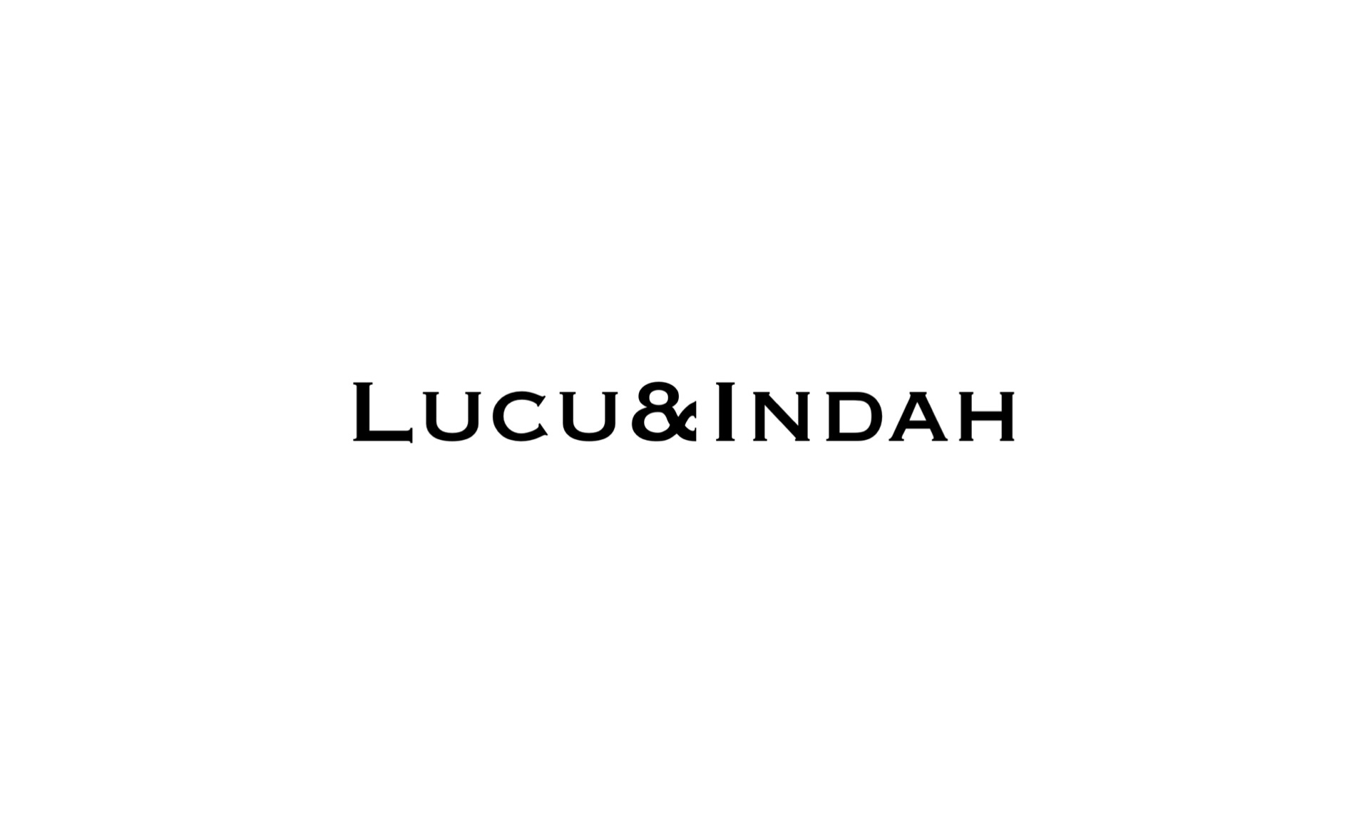 LUCU&INDAH 名前の由来