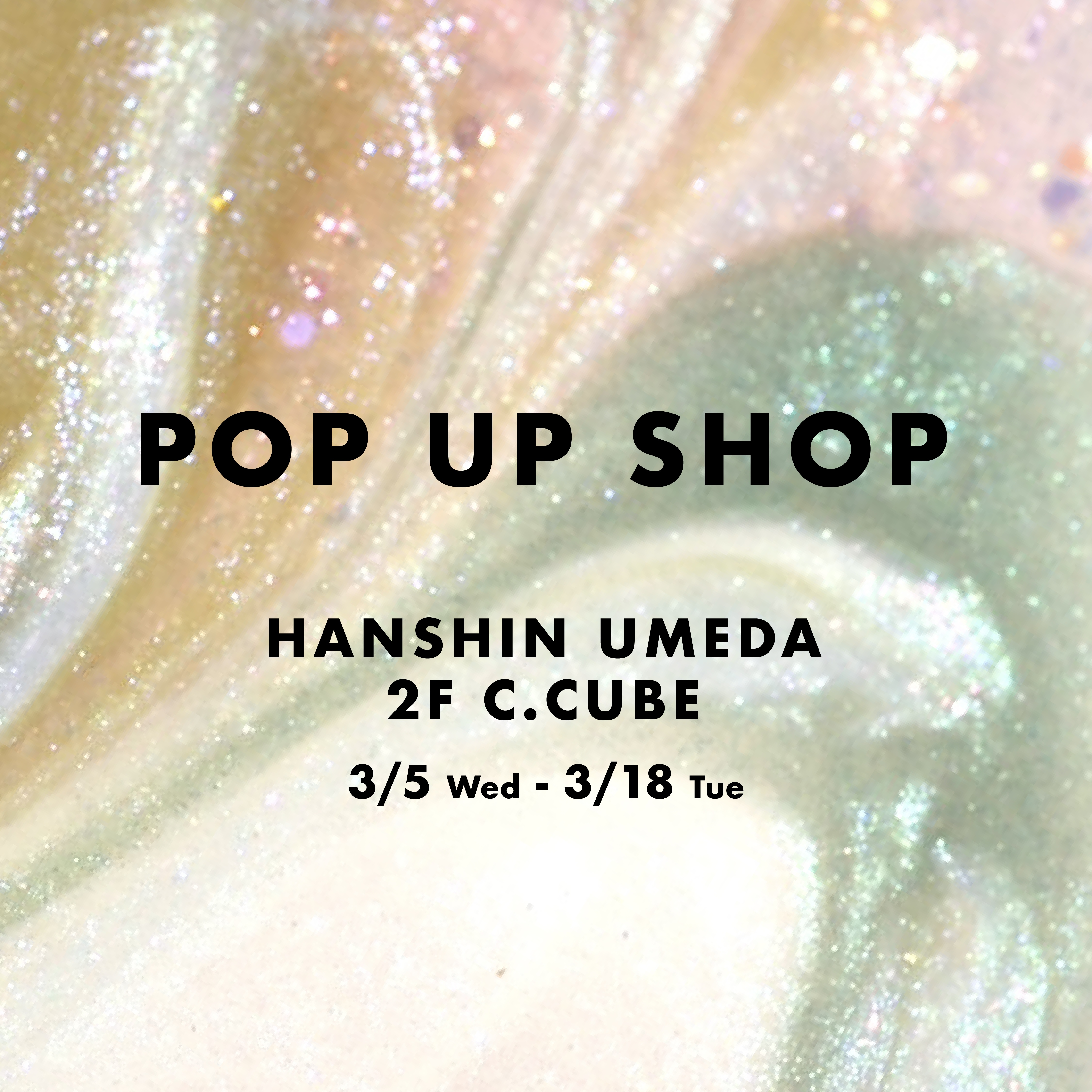 3rd Anniversary Collection POP UP SHOP のお知らせ