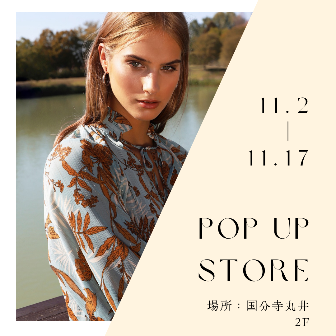 11/2-11/17　国分寺マルイにてPOPUPSHOP開催いたします！！！