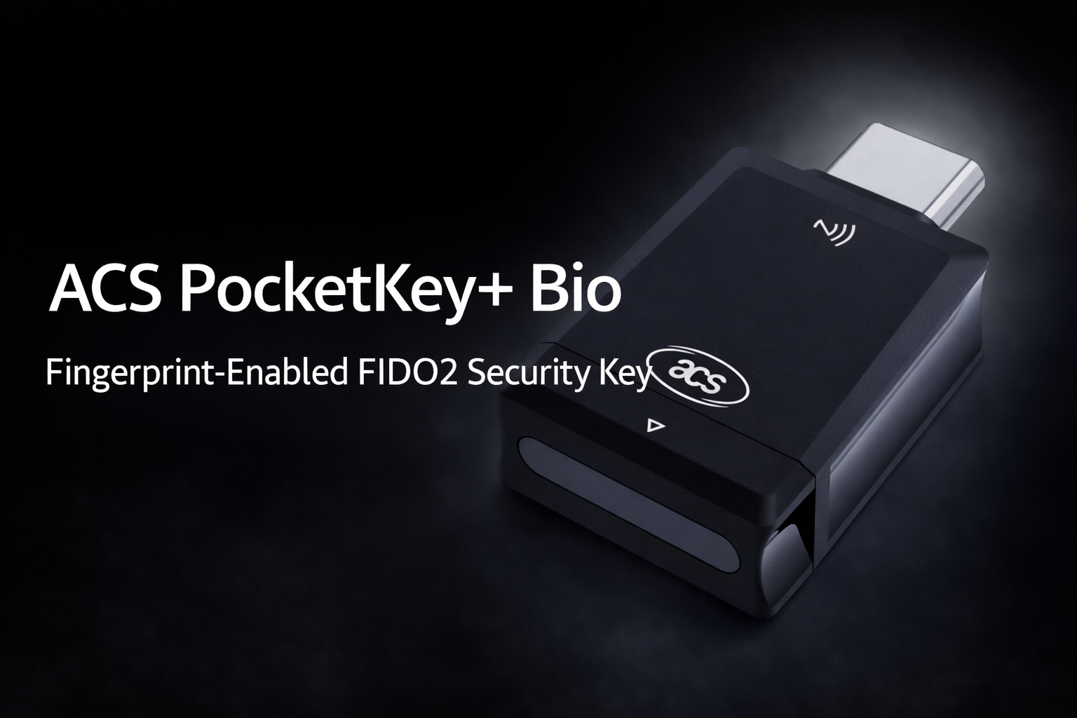 【2026年新製品】ACS PocketKey+ Bio登場予定｜指紋認証対応FIDO2セキュリティ