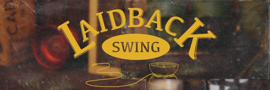 Laid Back Swingとボク