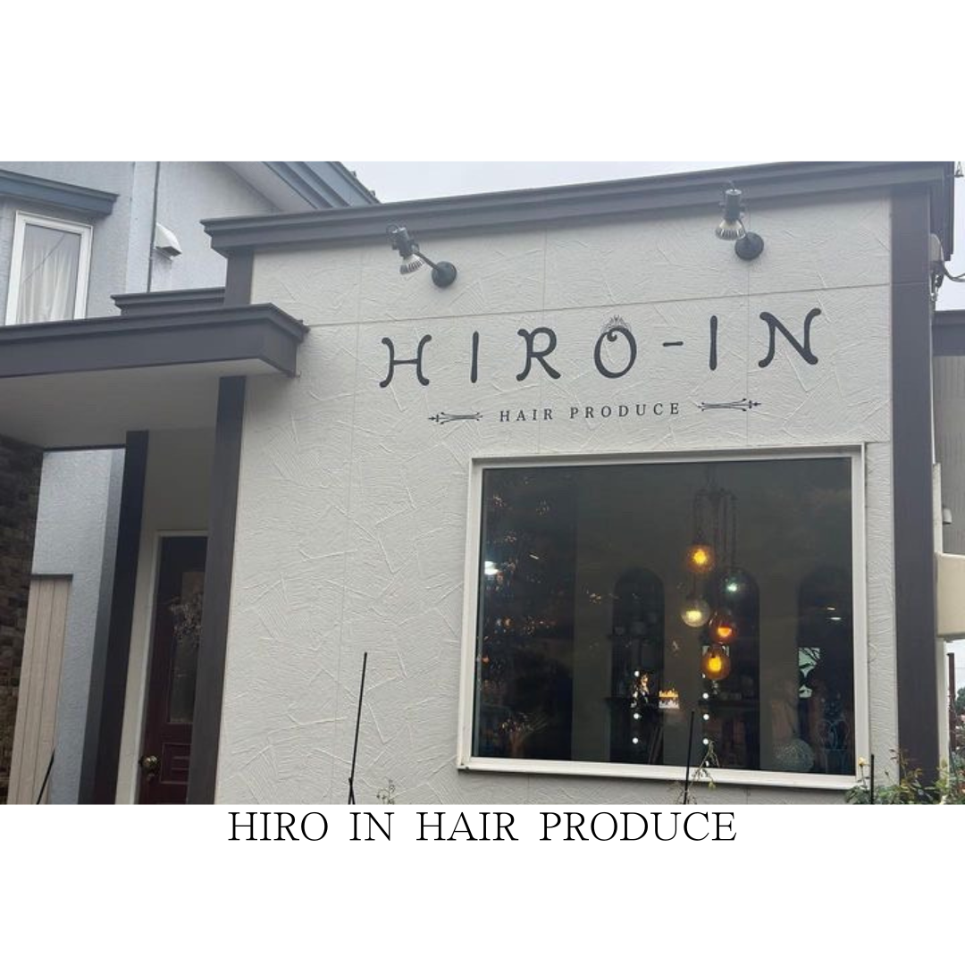 sanquu29/30取扱サロン紹介＜HIRO IN HAIR PRODUCE＞