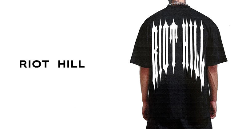 『"RIOT HILL" Spring / Summer 2024 Collection』