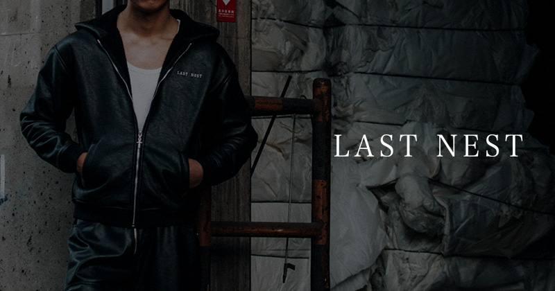 『"LAST NEST" FW25 "Nightmares and Dreams" Drop.8』