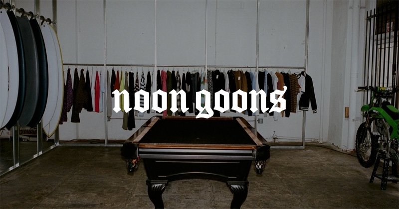 『"Noon Goons" Spring / Summer 2023 Collection』