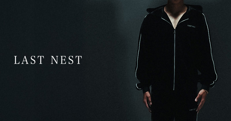 『"LAST NEST" SS26 "IN THE MONOCHROME WE PRAY"』