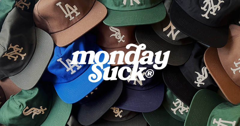 『"MONDAYSUCK" City Cap & Trademark Collection』
