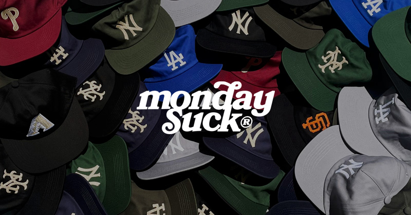 『"MONDAYSUCK" City Cap Collection』
