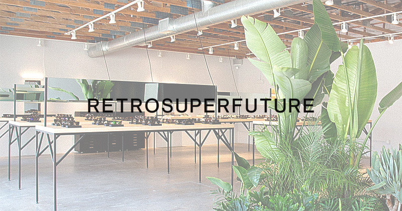 『"RETROSUPERFUTURE" Eyewear Collection』