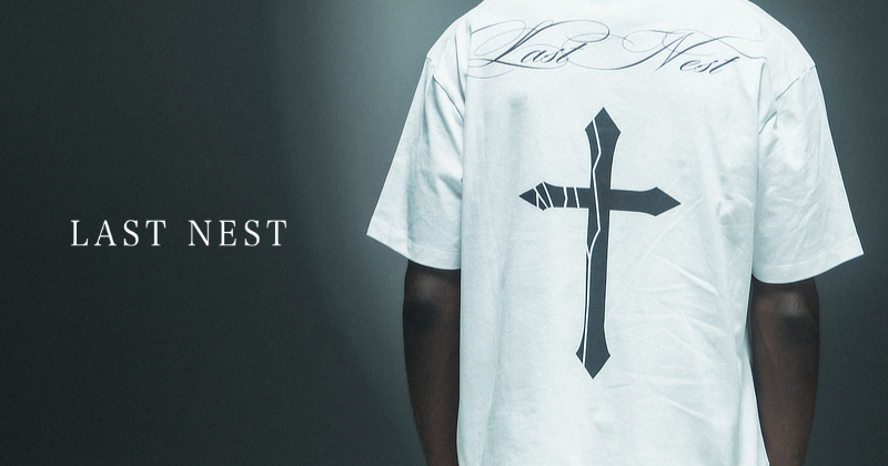 『"LAST NEST" SS26 "IN THE MONOCHROME WE PRAY"』