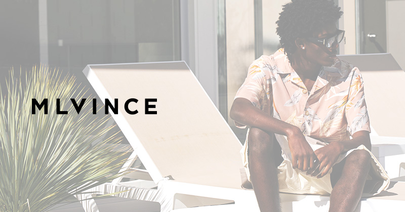 『"MLVINCE" Spring / Summer 25 Drop.6』