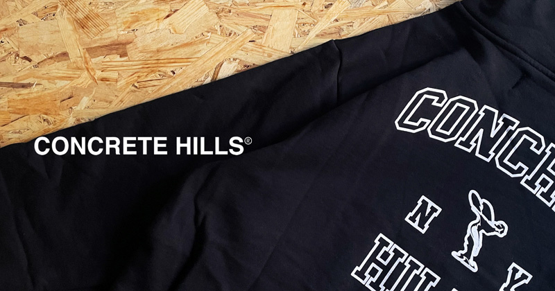 『"Concrete Hills" SweatsShirt Collection』