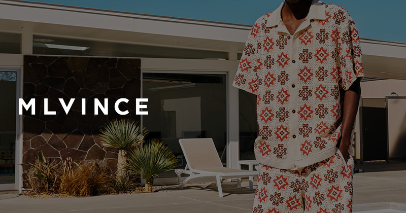 『"MLVINCE" Spring / Summer 25 Drop.7』