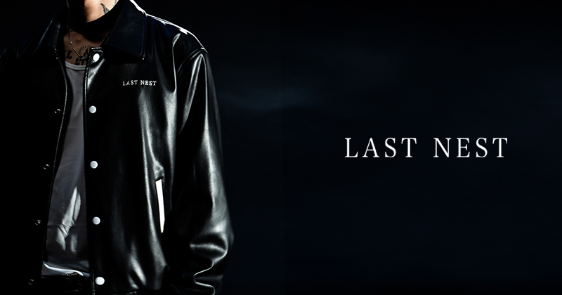 『"LAST NEST" 2024FW "Nightmare Proper" Drop.6』