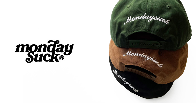 『"MONDAYSUCK" SS22 Collection』