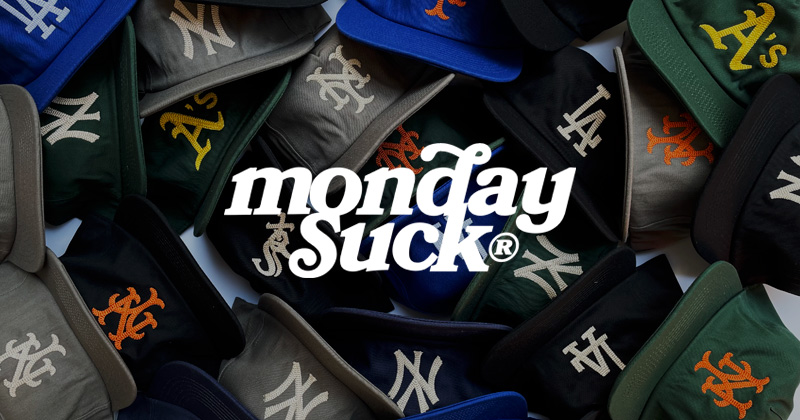『"MONDAYSUCK" City Series Cap Collection』