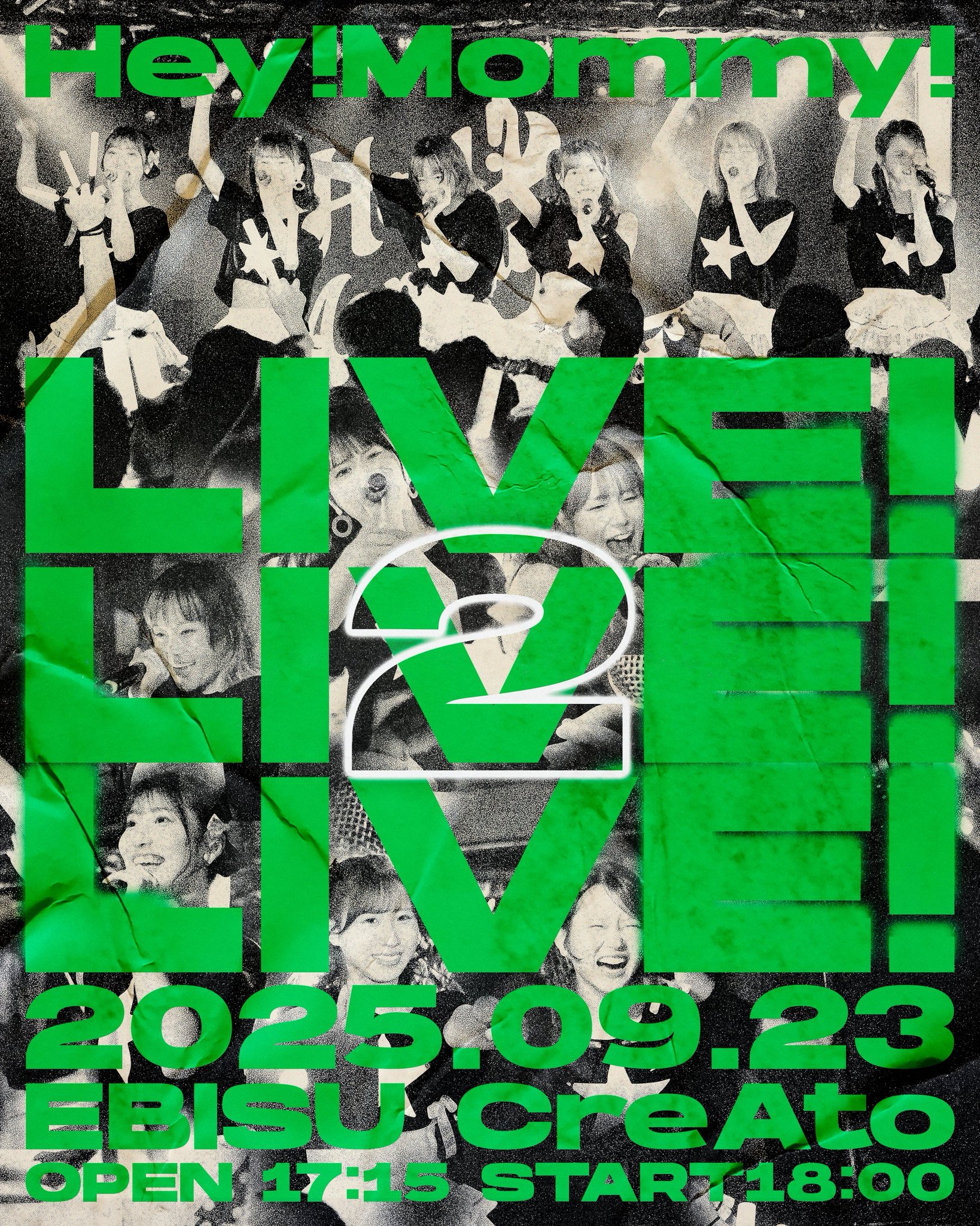 Hey!Mommy!9月23日（火・祝）恵比寿CreAtoにてLIVE!LIVE!LIVE!2開催！