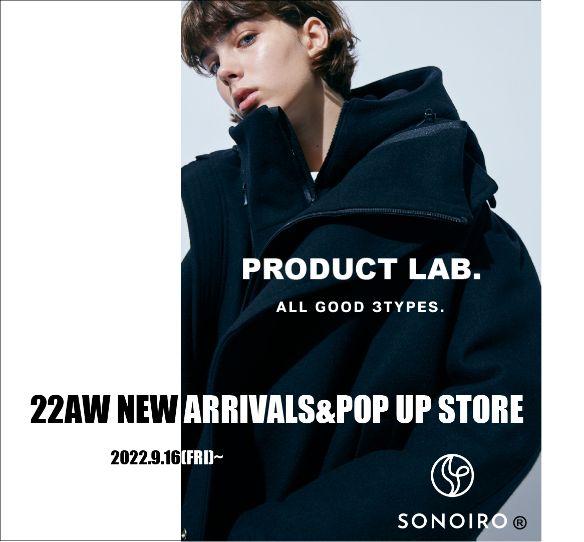 PRODUCT LAB.　POPUP STORE&22AW START