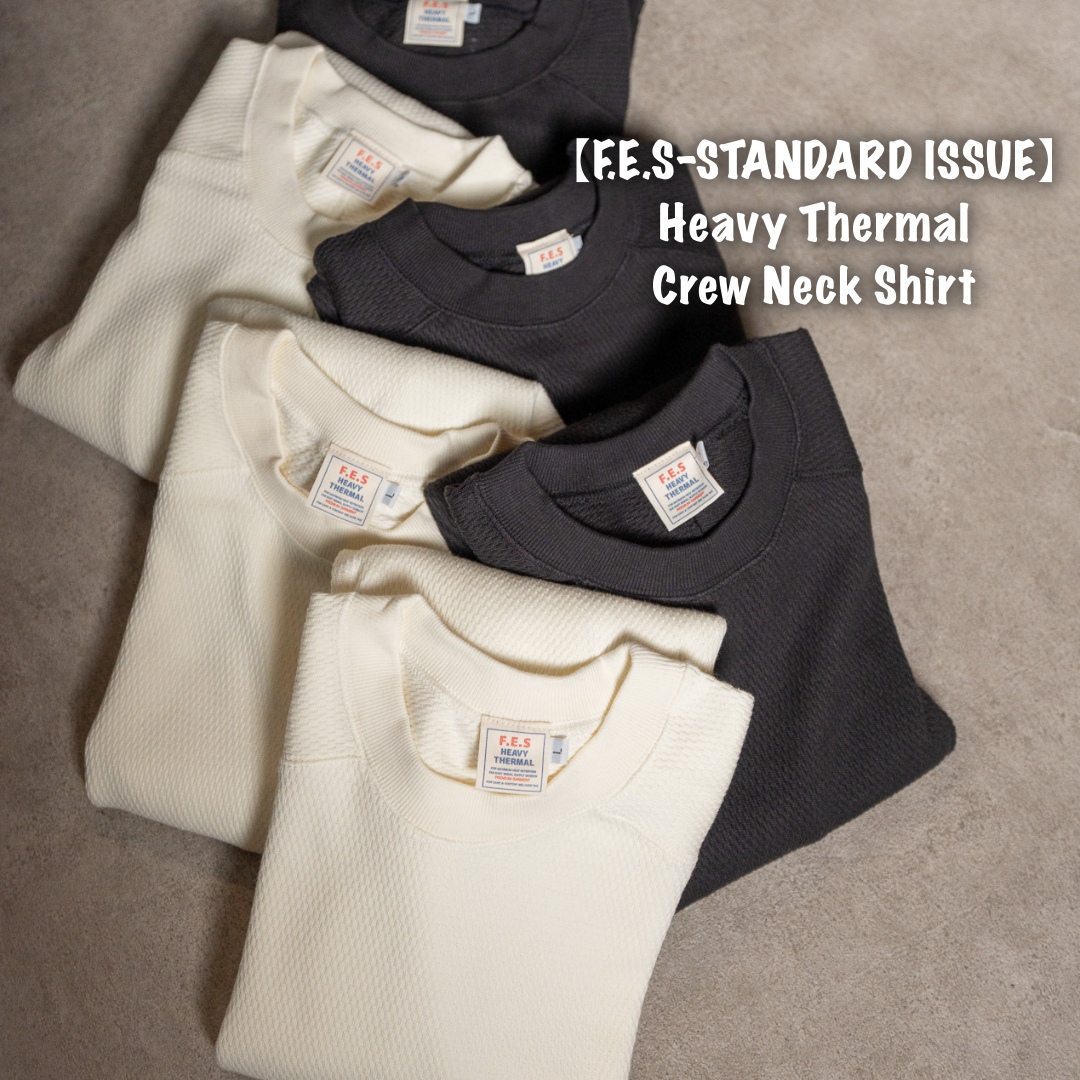 【F.E.S-STANDARD ISSUE】 Heavy Thermalについて