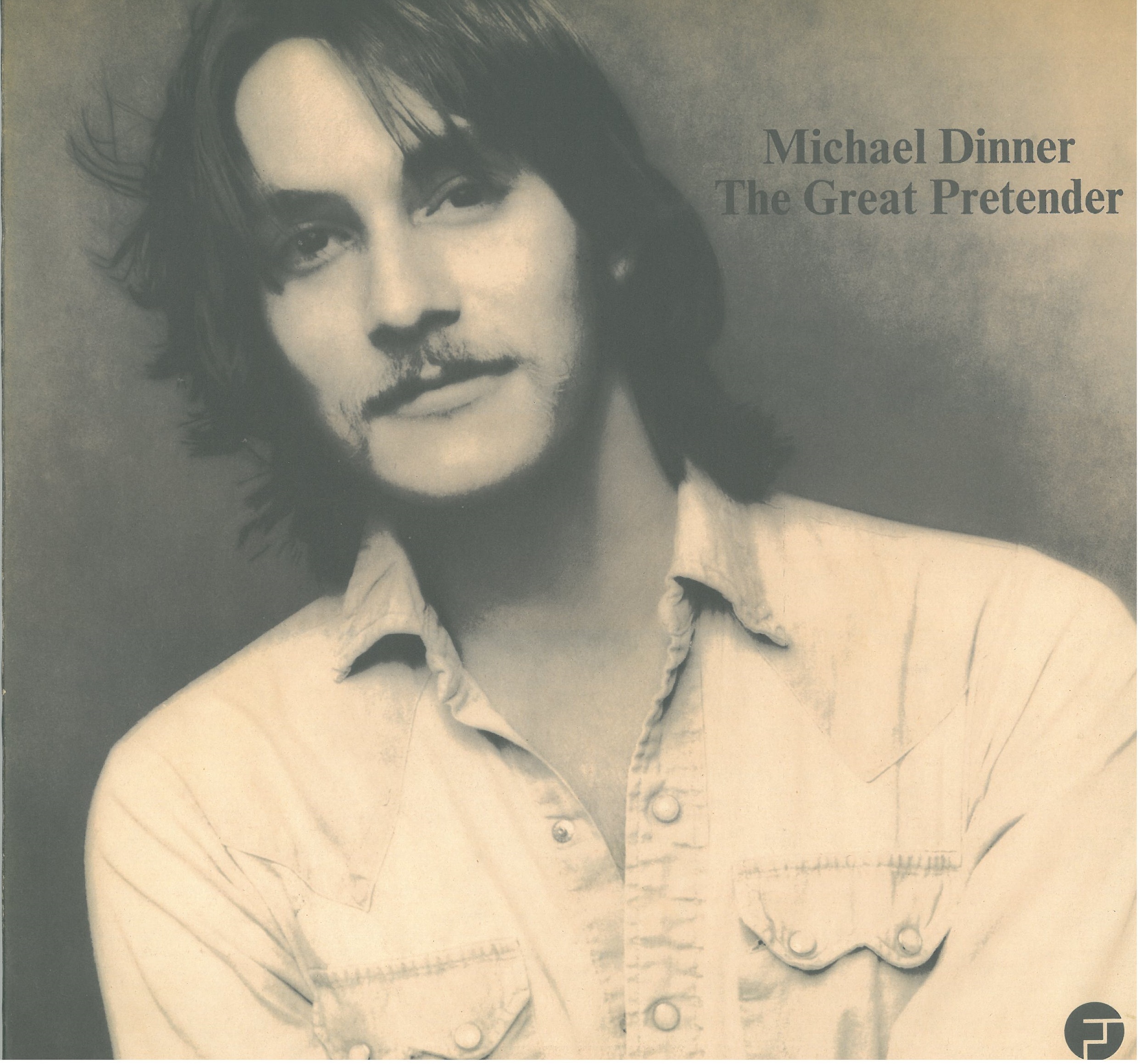名盤紹介 (その3)  MICHAEL DINNER / THE GREAT PRETENDER