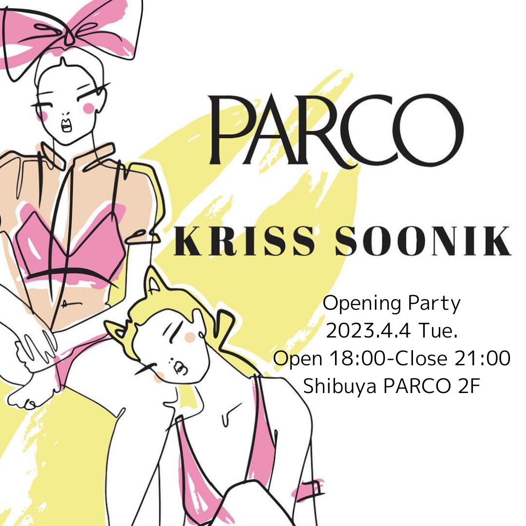 渋谷PARCO オープニングパーティー