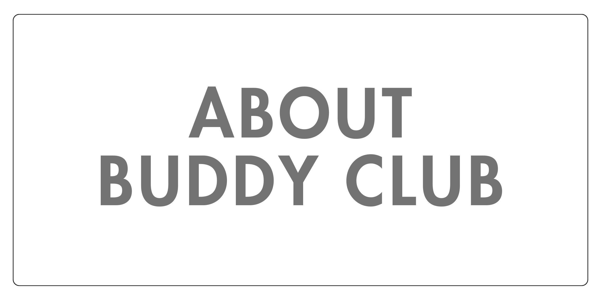【BUDDY CLUB】について
