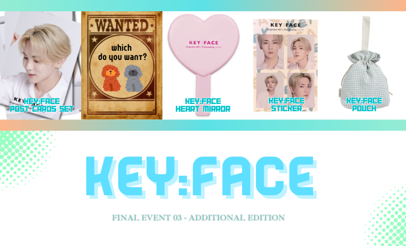 GOOD BYE KEY:FACEイベント Vol.3 グッズ追加のお知らせ