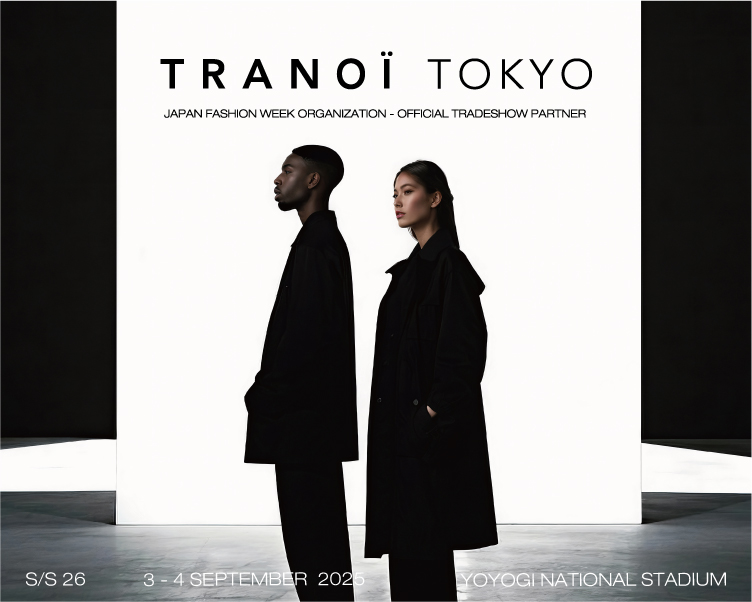 TRANOI TOKYO 2025　出展決定！！