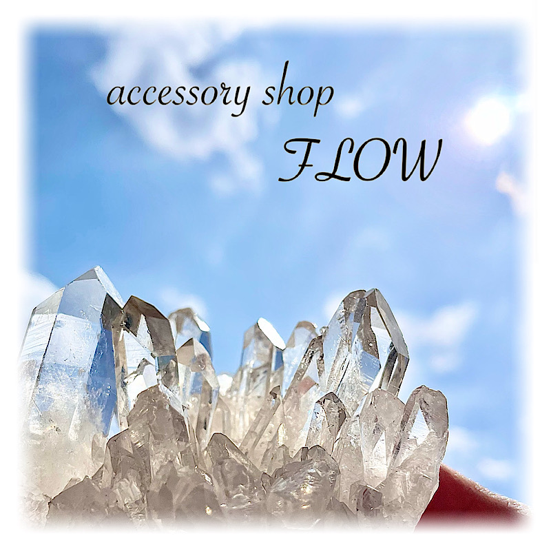accessory shop「FLOW」オープン致しました♪