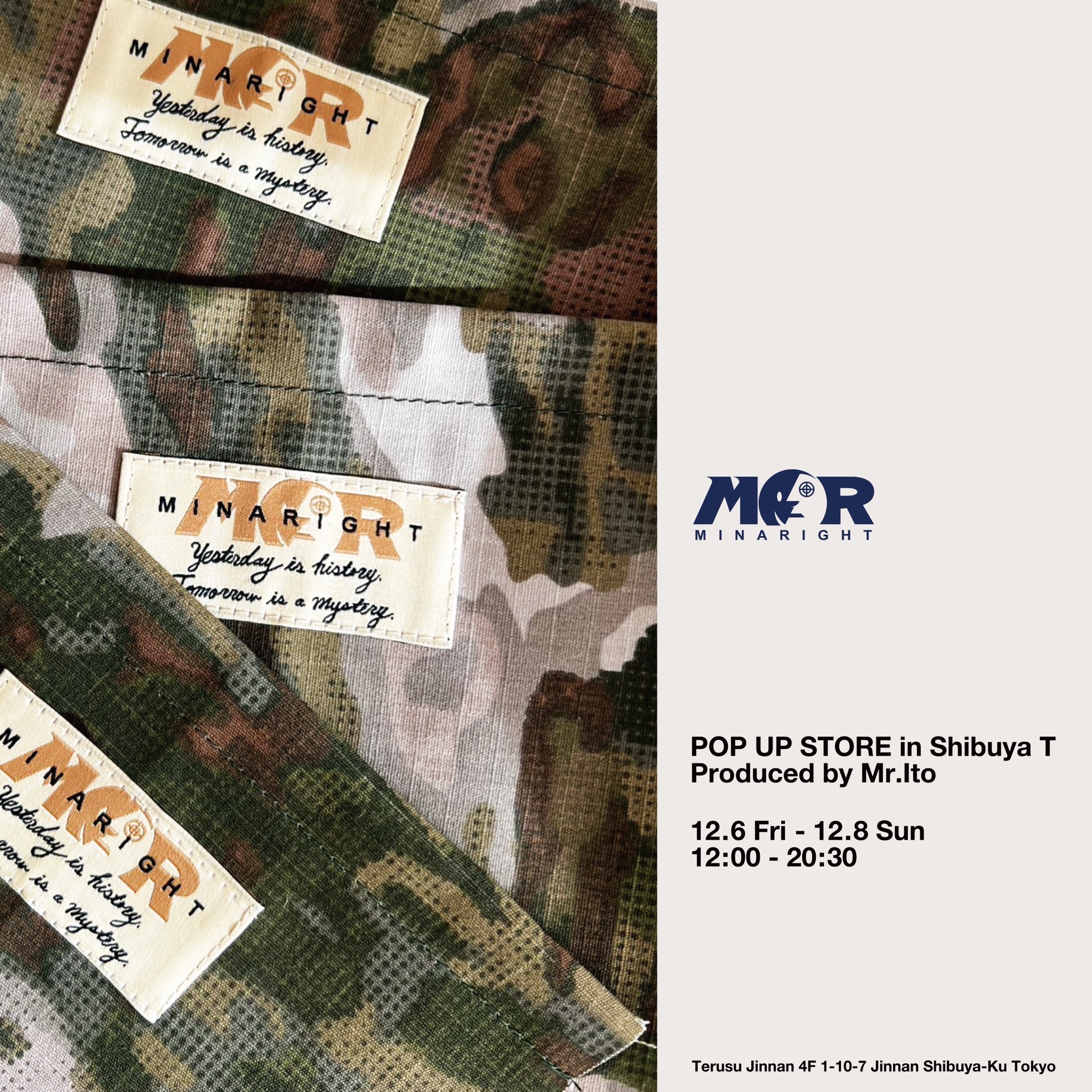 MINARIGHT POP UP IN SHIBUYA T