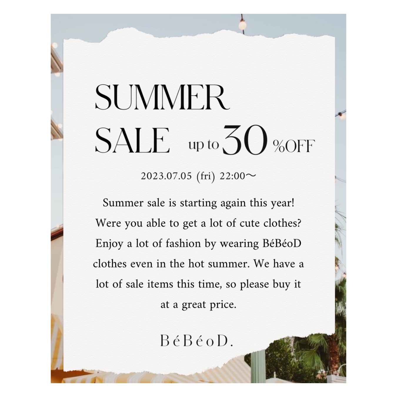 2023.7.7 (fri) 22:00〜 SUMMER SALE up to 30%OFF
