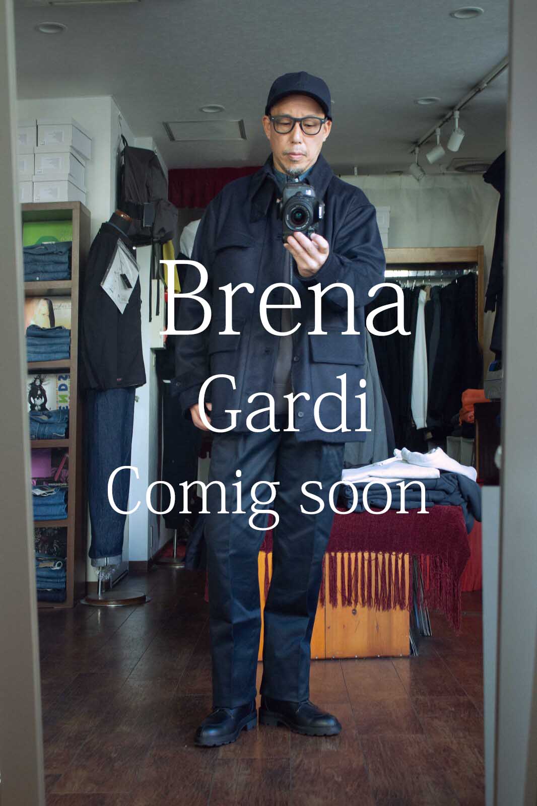 Brena Gardiが近日入荷！