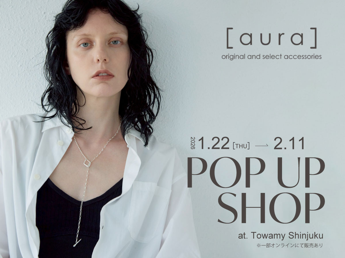 【お知らせ】新宿店限定 POP UP SHOP