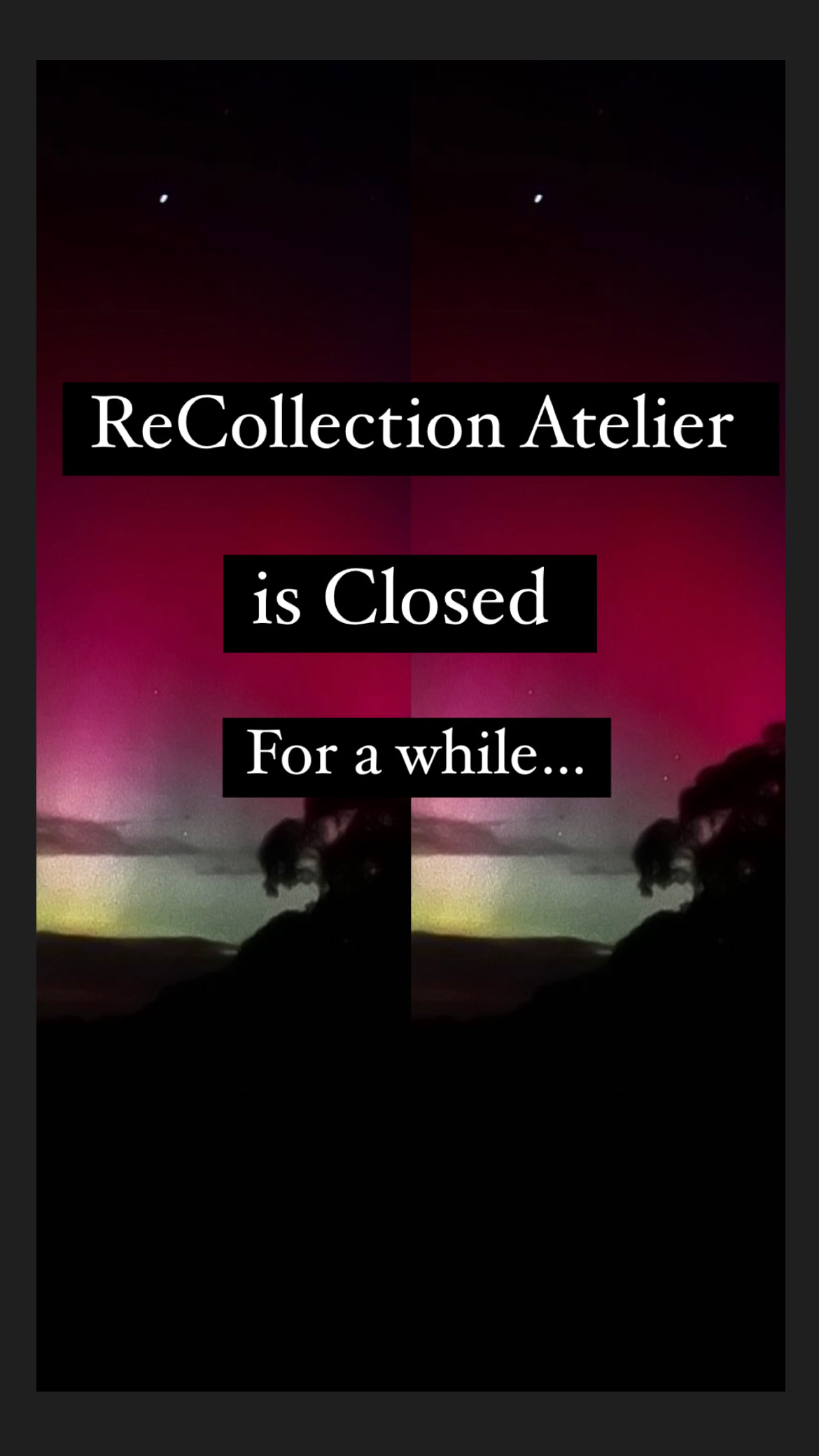 CLOSED FOR A WHILE....STAY TUNED!!!