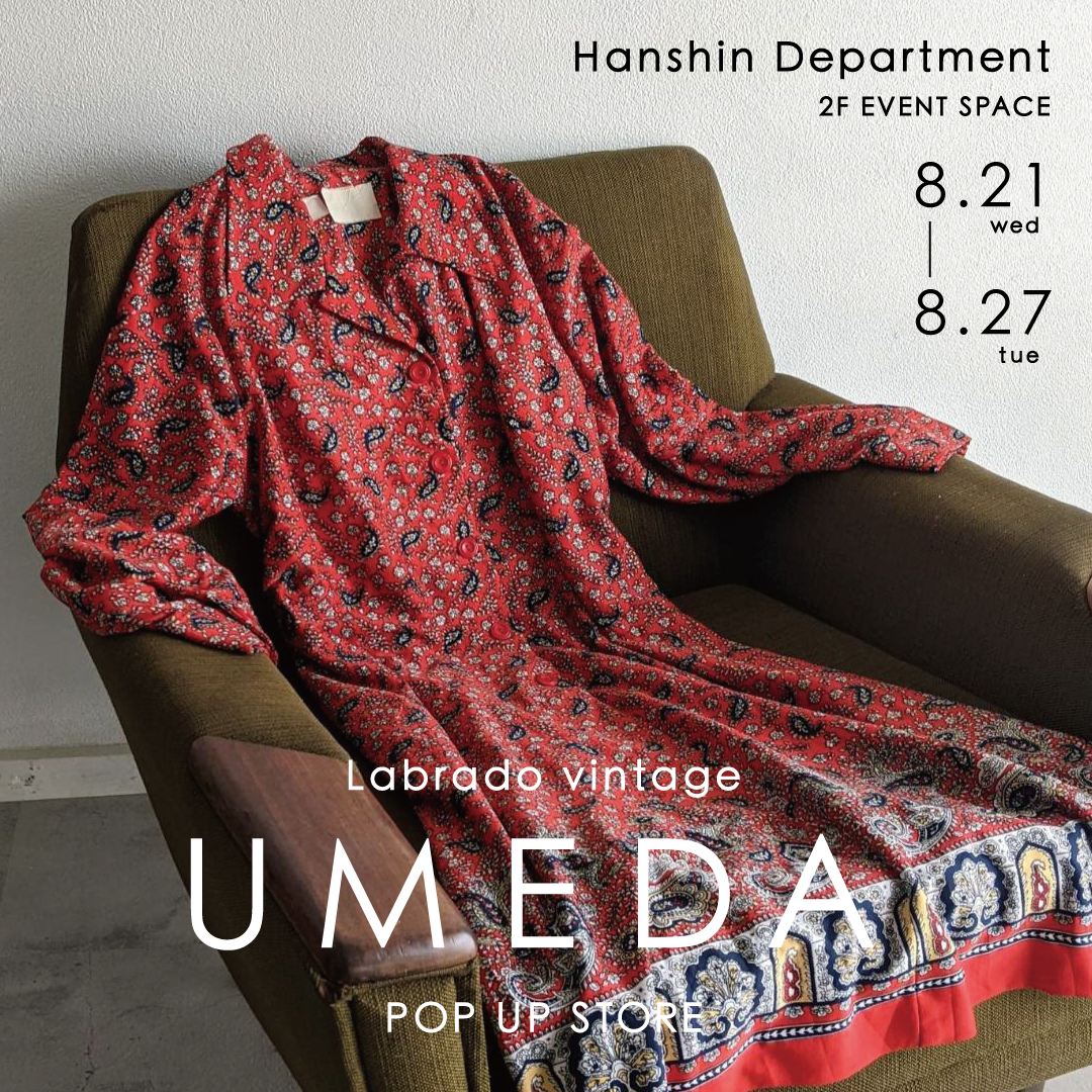 POP UP STORE in 阪神うめだ百貨店店