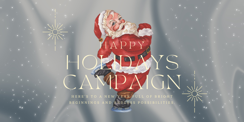 HAPPY HOLIDAYS CAMPAIGN 2023