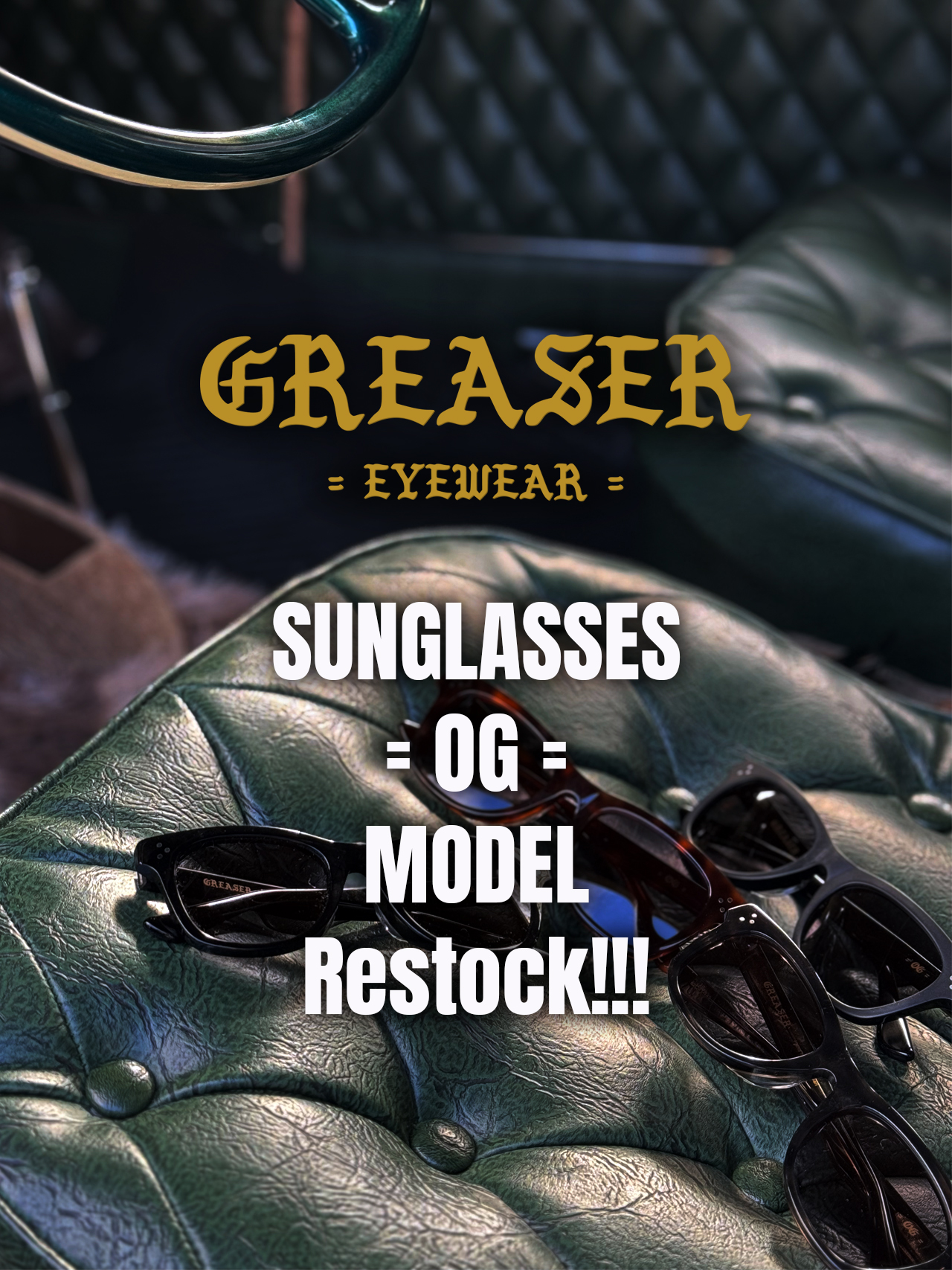 9月24日(水)20時から再入荷販売‼️ GREASERサングラス = OG = モデルが再入荷
