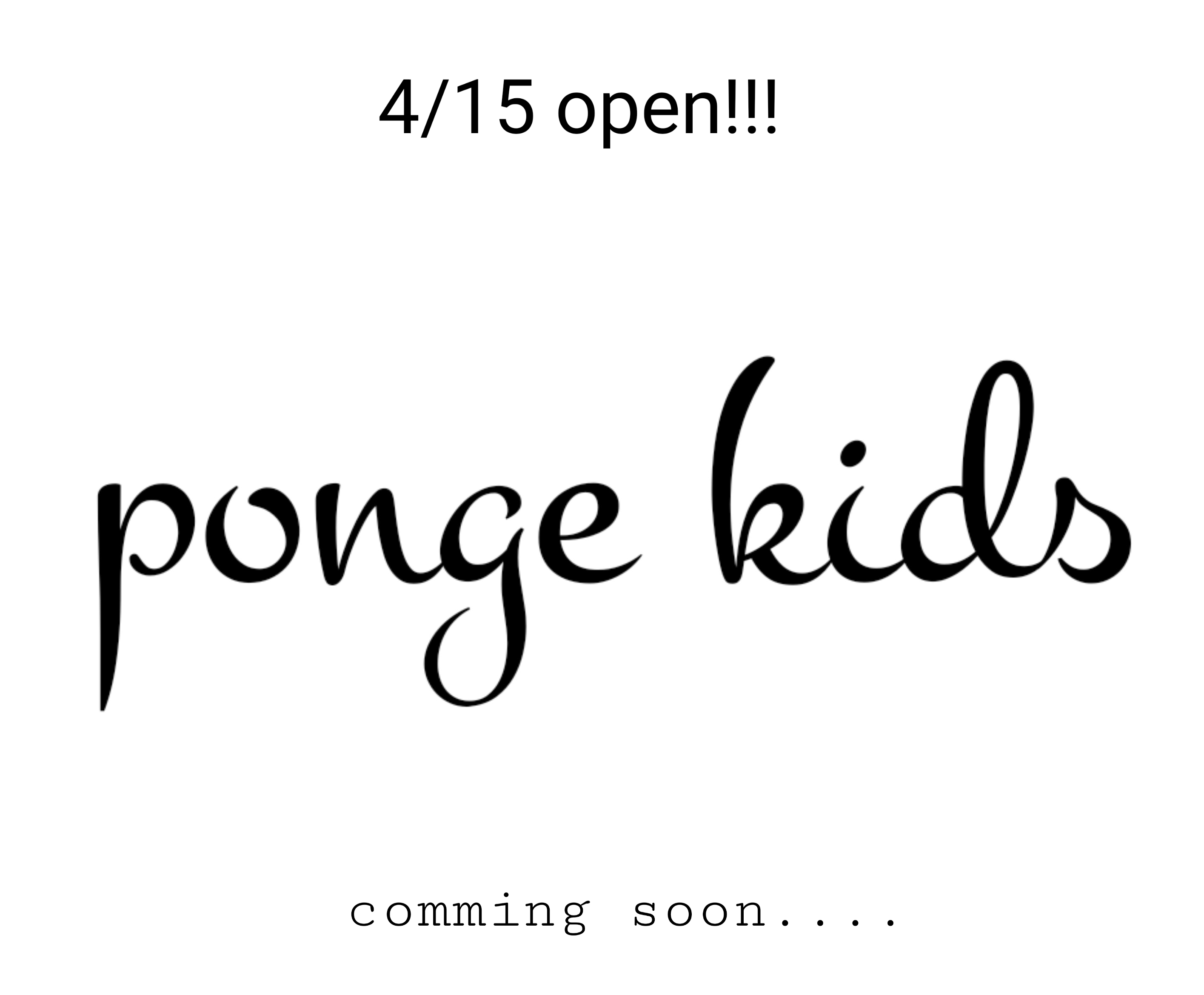 4/15(wed) 【ponge kids】open! 10%off coupon配布中