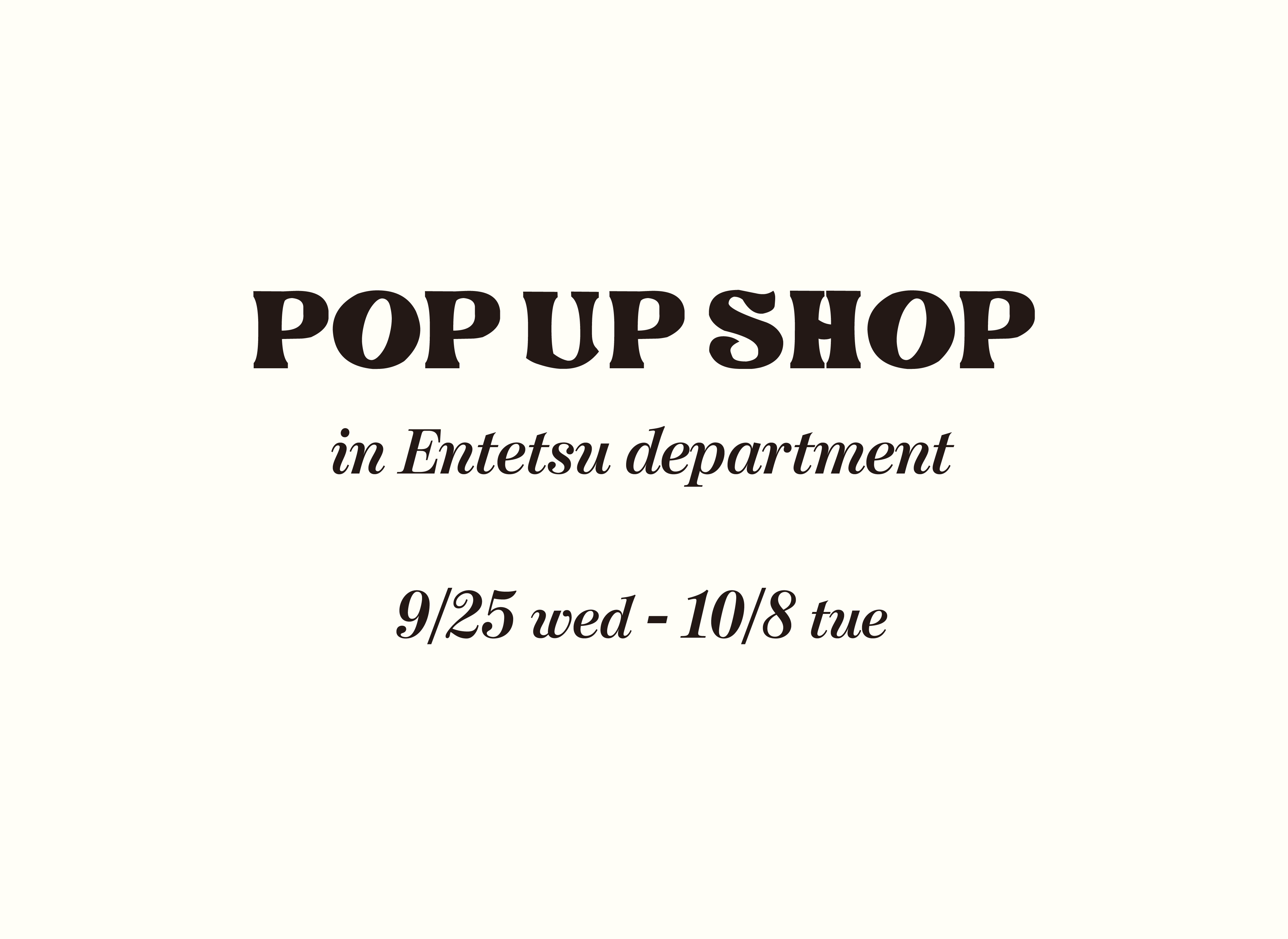 9/25(水)〜10/8(火)遠鉄百貨店POP UP SHOP開催!
