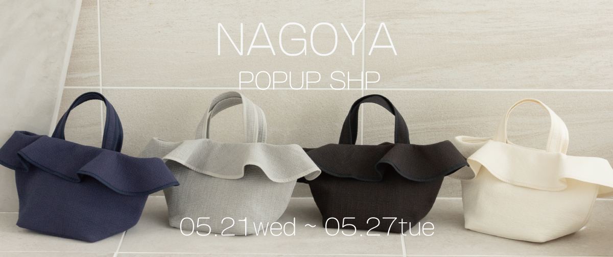 名古屋 栄POPUP SHOP開催