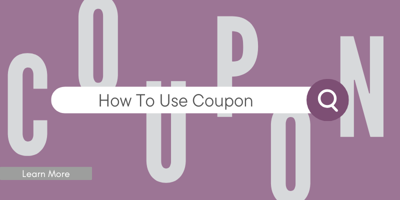 【COUPON GUIDE】クーポンのご利用方法について